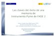 20160419 Las claves del éxito de una memoria de Instrumento PYME de fase 2 de H2020