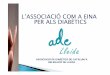 L'associació com a eina per als diabètics. ADC a Lleida
