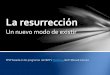 La resurrección - P. Carreira