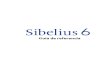 Guía de referencia de Sibelius 6