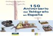 Catálogo 150 aniversario del telégrafo eléctrico en Madrid