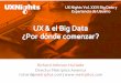 UX y Big Data. ¿Por dónde comenzar?