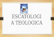 Escatologia teologica