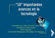 “10” importantes avances en la tecnología