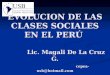 2º Civilización U10º VA: Evolución de las clases sociales en el perú