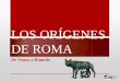 Origenes de Roma