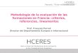 Metodología de la evaluación de las formaciones en Francia: criterios, referencias, lineamientos