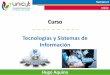 UNICyT -Tecnologias y Sistemas de Informacion - Clase 4