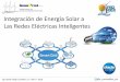 V-ELEC 04 Integración de Energía Solar a Las Redes Eléctricas Inteligentes