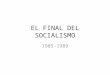 2016 10-24 el final del socialismo