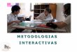 Metodología interactiva
