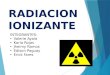 radiología - radiación ionizante