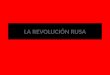 1°mcsl la revolución rusa