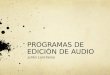 Programas de Edición de Audio