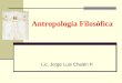Antropología filosófica - El hombre - Problemas antropológicos
