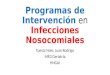 Programas de intervencion en infecciones nosocomiales