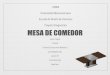 MESA COMEDOR- LAURA CHALJUB 14-0332