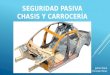 Chasis y carrocería – seguridad pasiva