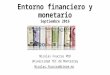Entorno financiero y monetario global