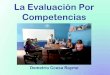 La Evaluación por Competencias en las Instituciones Educativas  ccesa007