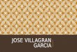 Jose villagran garcia