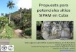 Propuesta para potenciales sitios SIPAM en Cuba