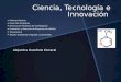 Alejandra guardiola presentacion ciencia, tecnología e innovación