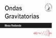 Ondas gravitatorias - Mesa redonda - Agrupación Astronómica Aragonesa