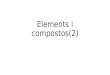 Elements i compostos (2)
