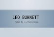 Leo Burnett - Por: Leidy Jhinet Correa Ramirez
