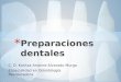 Principios de las preparaciones dentales
