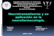 Neurotransmisores y farmacologia