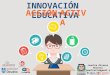 Innovación Educativa - Acción activa - AuKEra topaketa 2016 - #aukeratopaketa16