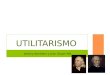 Utilitarismo, Bentham, Mill