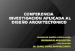 Conferencia en  Acatlán Diseño Arquitectónico