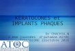 Keratocones et implants phaques