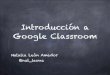 Introducción a Google Classroom