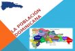 La Población Dominicana