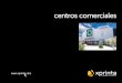 Xprinta - Dossier Centros Comerciales