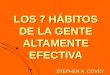 Los 7 hábitos de la gente altamente efectiva1