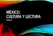 A leer y Cultura Mexicana