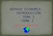 1ºBACH Economía (repaso temas 1 y 2)