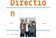 Powerpoint One direction