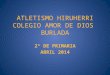 ATLETISMO HIRUHERRI 2º PRIMARIA AMOR DE DIOS BURLADA