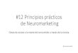 12 principios prácticos de neuromarketing