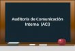 Auditoría de comunicación Interna (ACI)