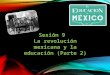 Sesion 9 La revolución mexicana y la educación
