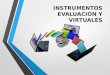 Instrumentos evaluación