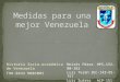 Medias para una mejor Venezuela