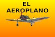 El aeroplano- ÁLEX- MATÍAS - ÁLVARO